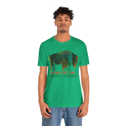 Do Not Pet The Fluffy Cows Shirt, National Park Camping Mountain Hiking Adventure Gift - NP038ALL