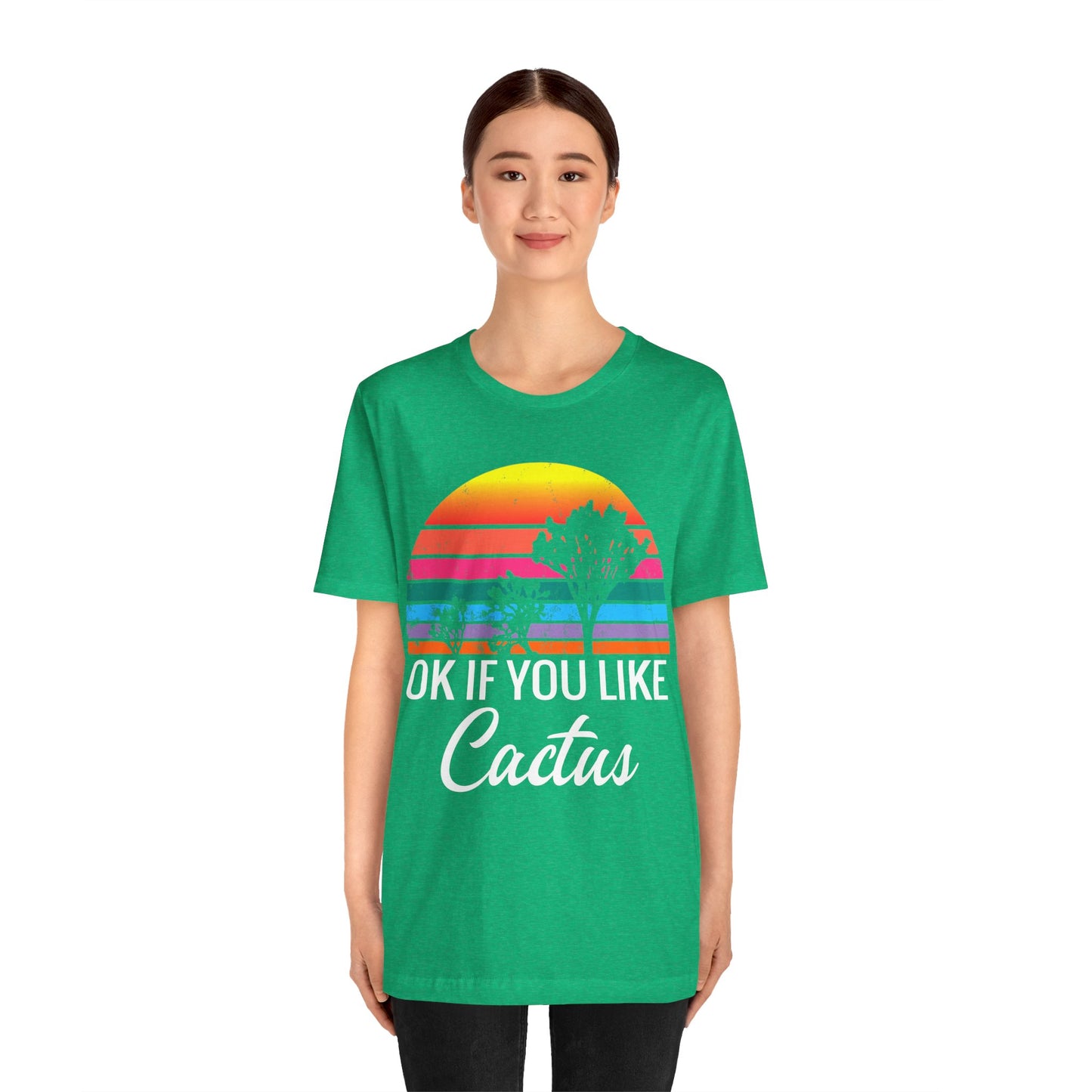 Saguaro Shirt, OK If You Like Cactus Saguaro National Park Camping Hiking shirt - NP0231ALL