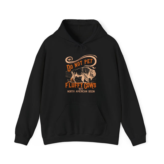 Don't Pet The Fluffy Cows US National Park NPS Camping Hoodie - NPT054ALL