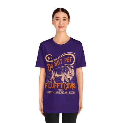 Don't Pet The Fluffy Cows Shirt, US National Park NPS Camping North American Bison Shirt - NPT054ALL