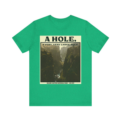 Grand Canyon Shirt, Grand Canyon National Park Poster Very Large Hole Extraordinary Mountains shirt - EXNP011ALL