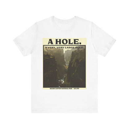 Grand Canyon Shirt, Grand Canyon National Park Poster Very Large Hole Extraordinary Mountains shirt - EXNP011ALL