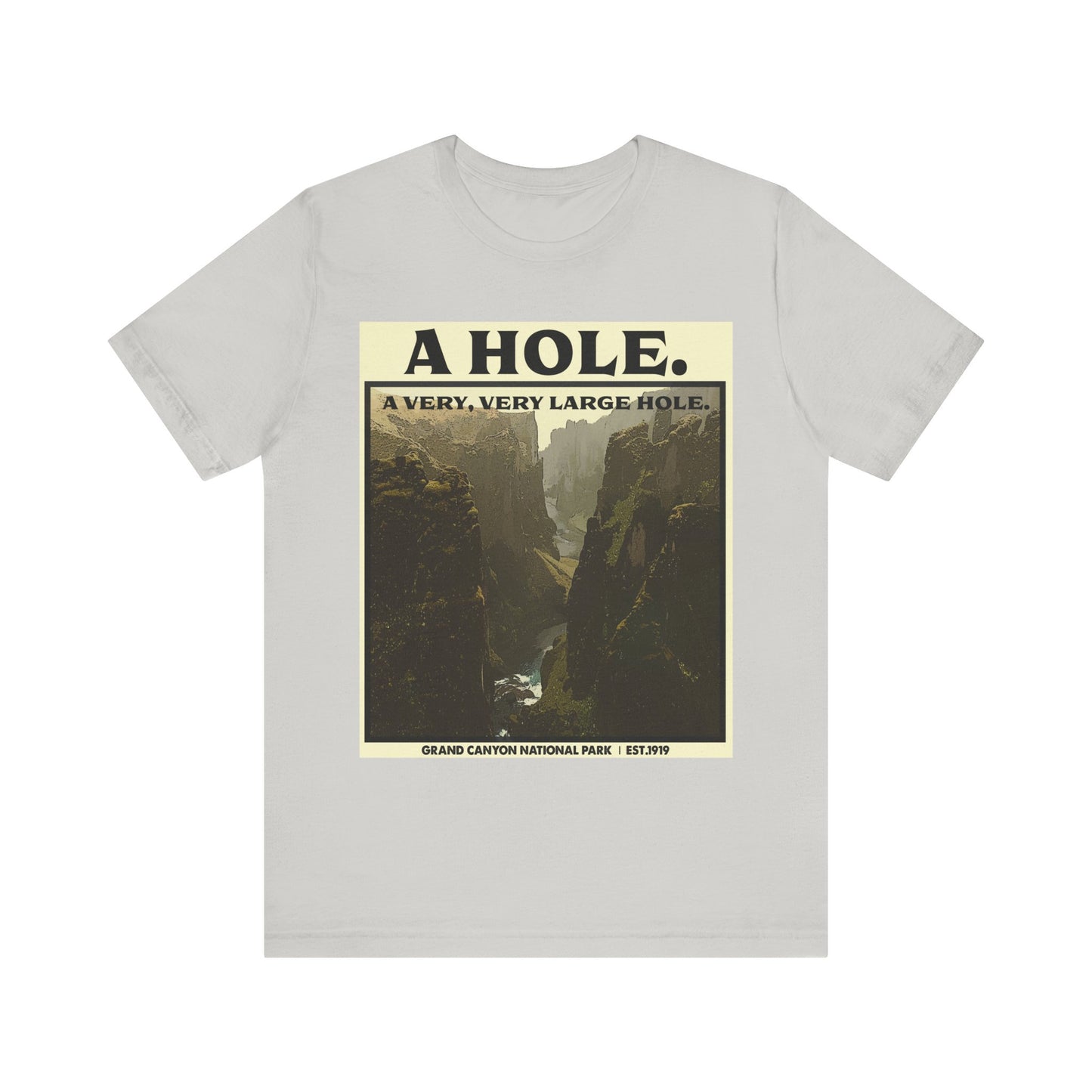 Grand Canyon Shirt, Grand Canyon National Park Poster Very Large Hole Extraordinary Mountains shirt - EXNP011ALL