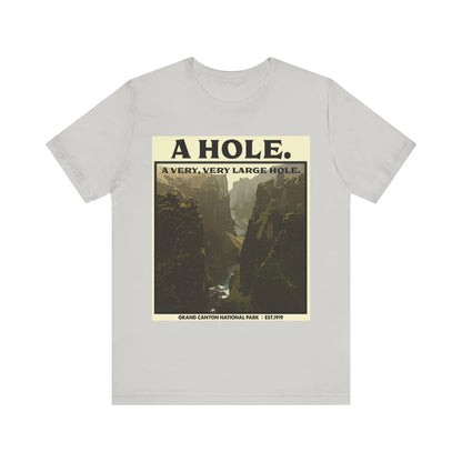 Grand Canyon Shirt, Grand Canyon National Park Poster Very Large Hole Extraordinary Mountains shirt - EXNP011ALL