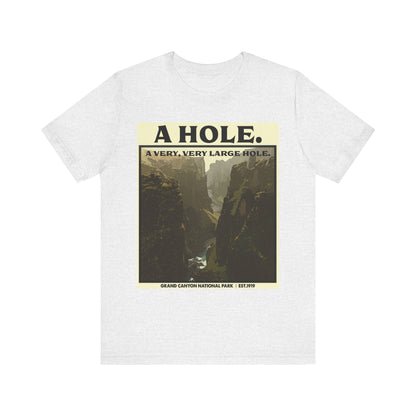 Grand Canyon Shirt, Grand Canyon National Park Poster Very Large Hole Extraordinary Mountains shirt - EXNP011ALL