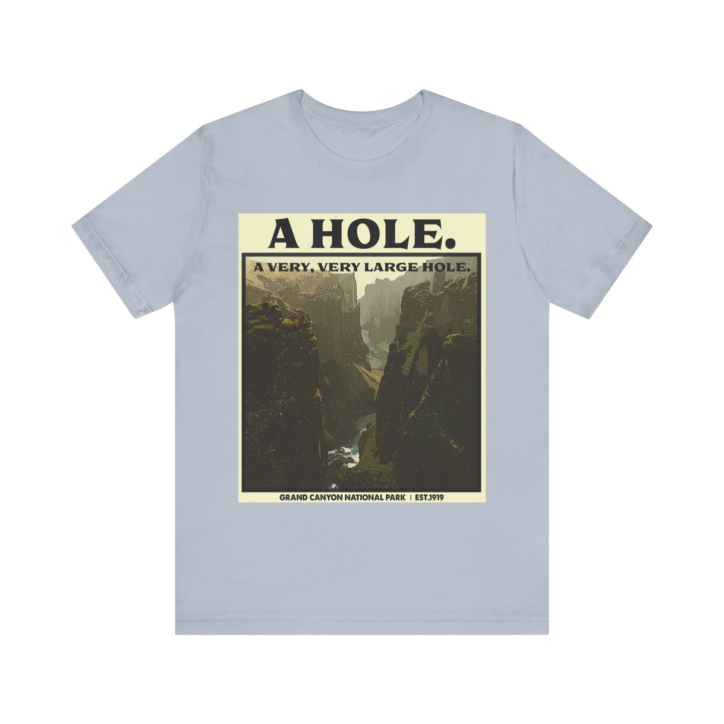 Grand Canyon Shirt, Grand Canyon National Park Poster Very Large Hole Extraordinary Mountains shirt - EXNP011ALL