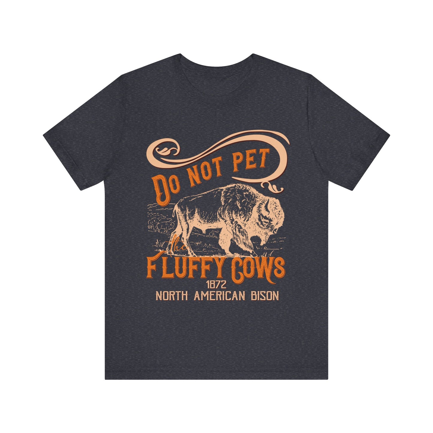 Don't Pet The Fluffy Cows Shirt, US National Park NPS Camping North American Bison Shirt - NPT054ALL