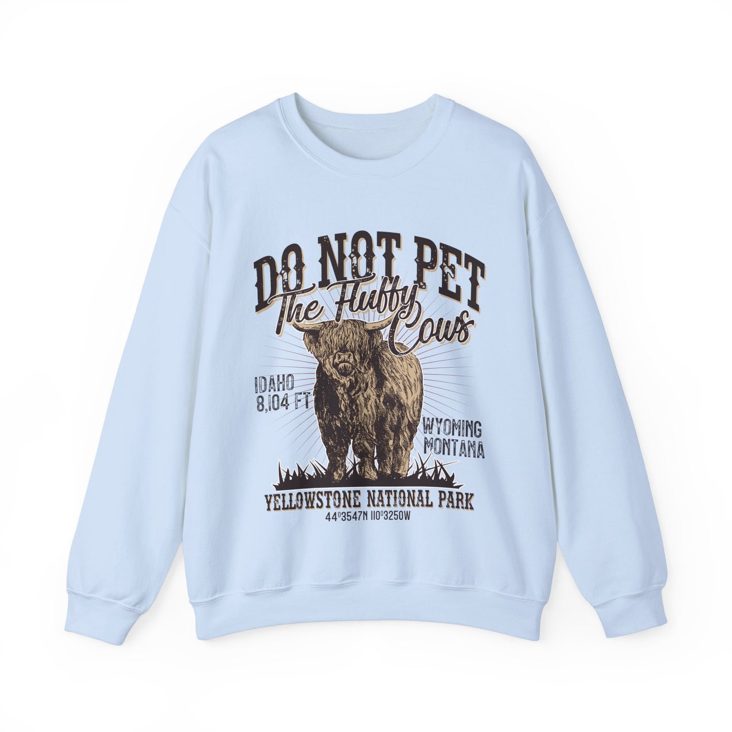 Don't Pet The Fluffy Cows Yellowstone National Park Monata Buffalo Sweatshirt - NPT066ALL