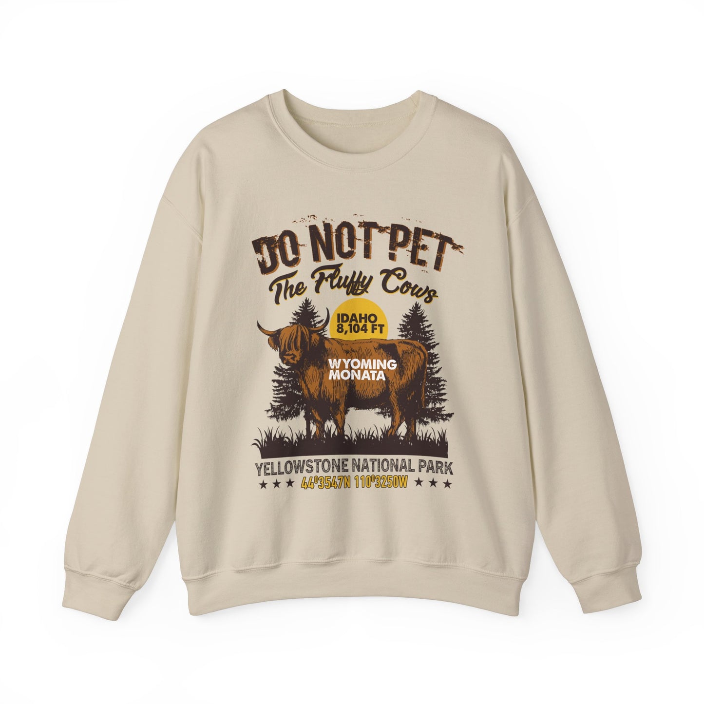 Don't Pet The Fluffy Cows Vintage Yellowstone National Park Idaho Wyoming Monata Buffalo Sweatshirt - NPT108ALL